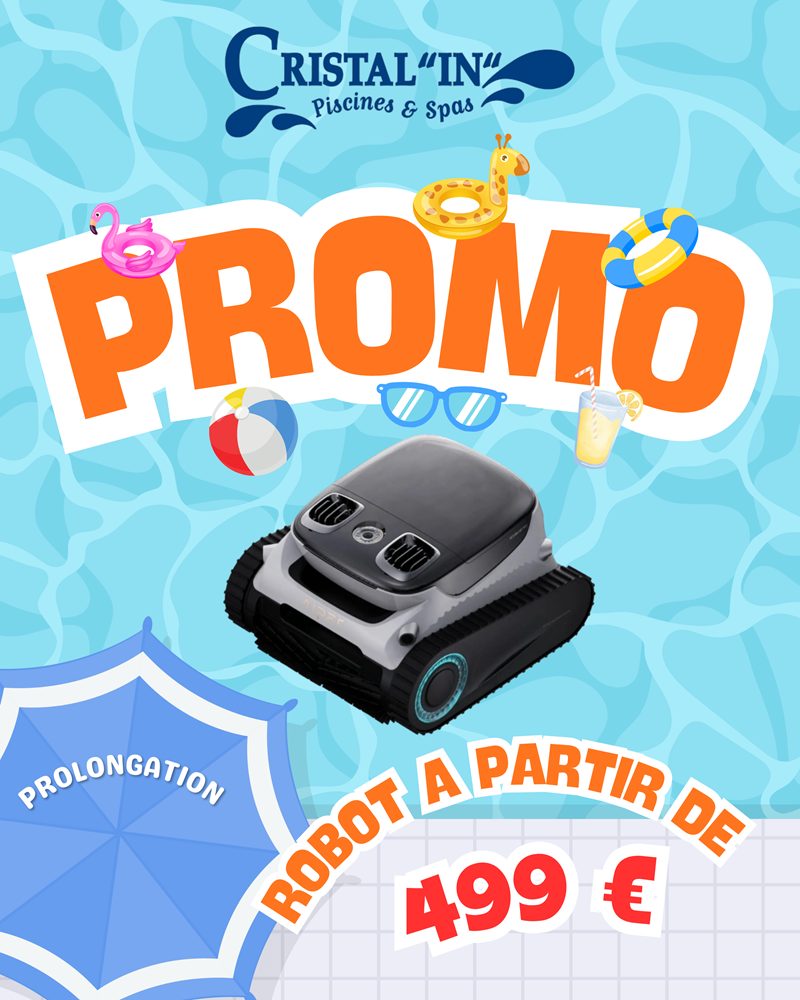 🤖 PROMO PROLONGÉE : votre robot de piscine dès 499 € ! 🤖